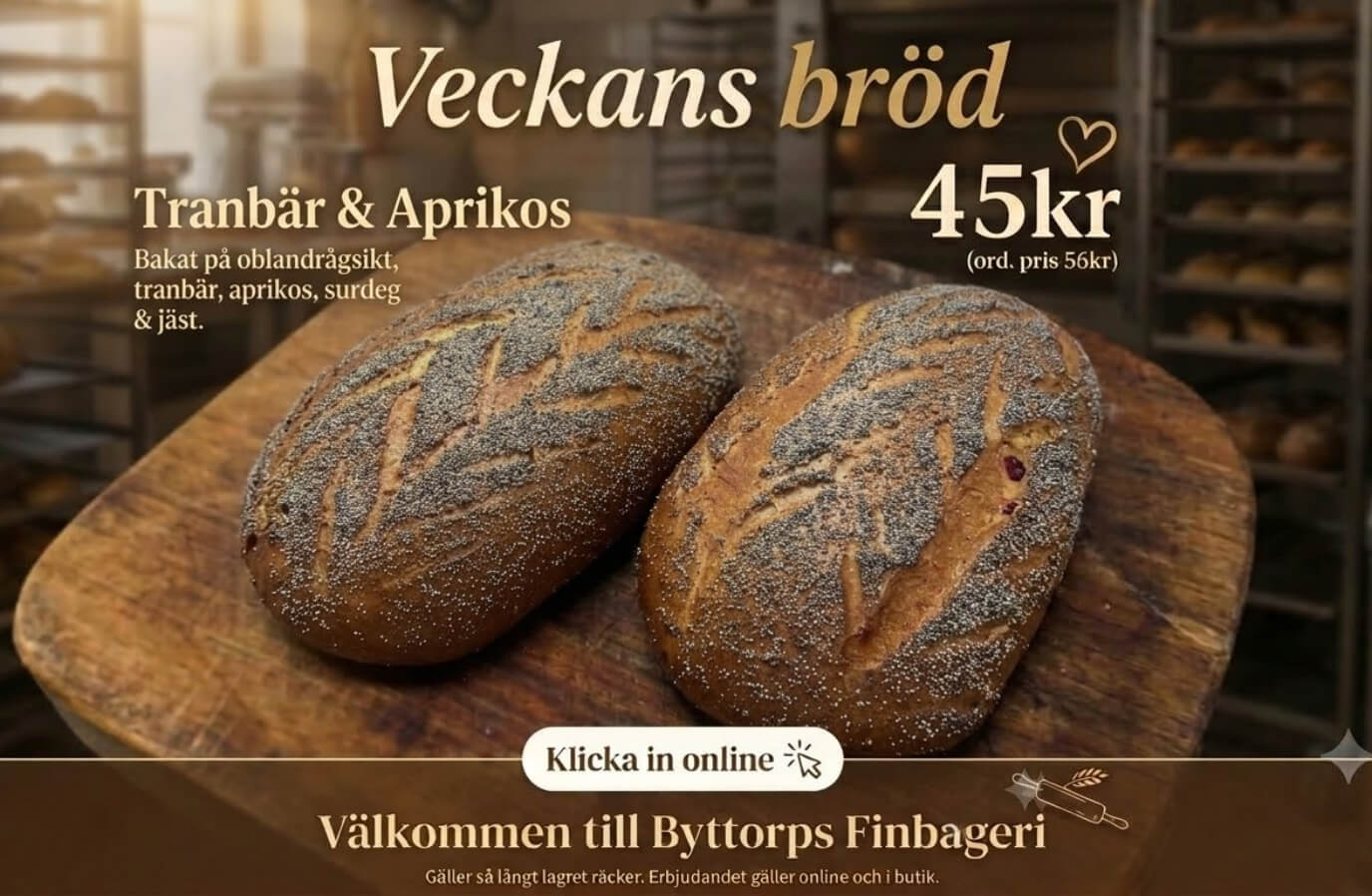 Byttorps Finbageri - Tranbär & aprikos